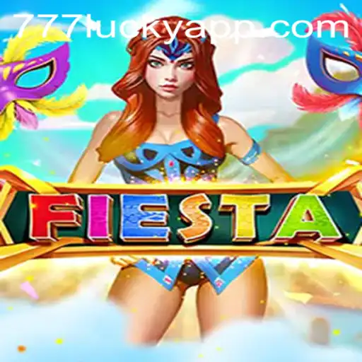 Explorando o Mundo Empolgante de Fiesta: O Jogo que Celebra a Sorte com 777lucky